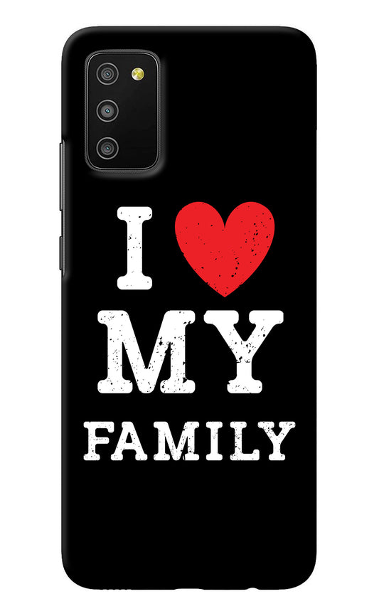 I Love My Family Samsung M02s Back Cover