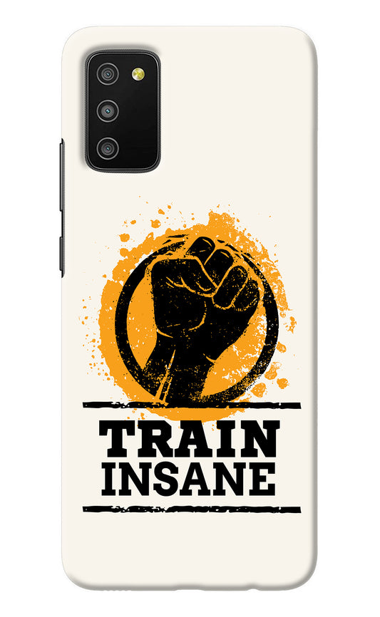 Train Insane Samsung M02s Back Cover
