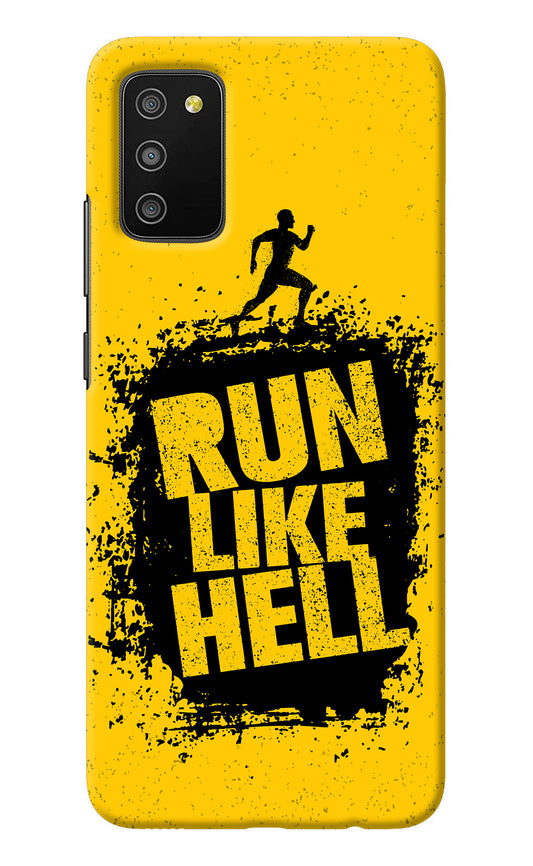 Run Like Hell Samsung M02s Back Cover