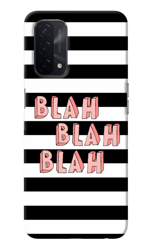 Blah Blah Blah Oppo A74 5G Back Cover