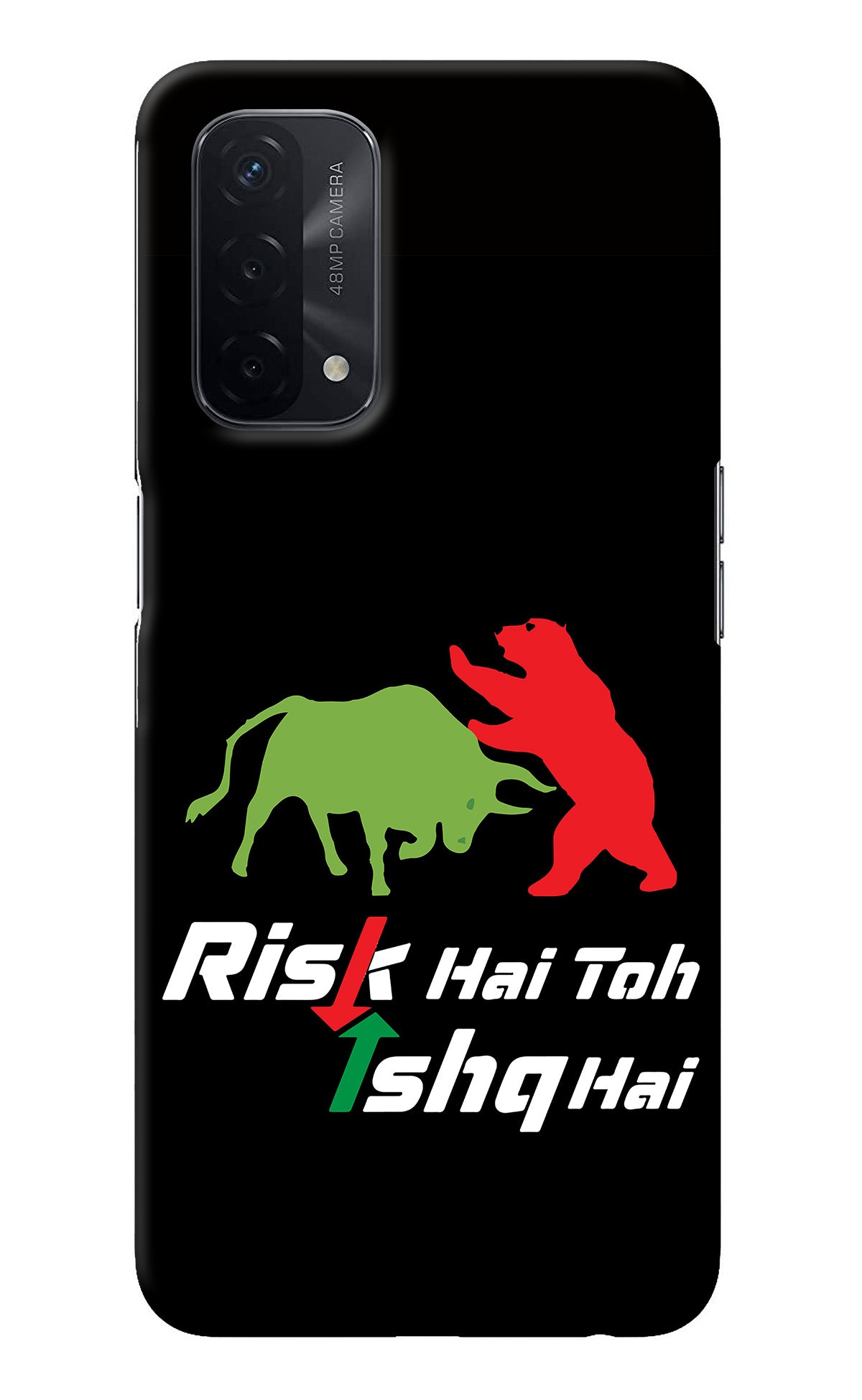 Risk Hai Toh Ishq Hai Oppo A74 5G Back Cover