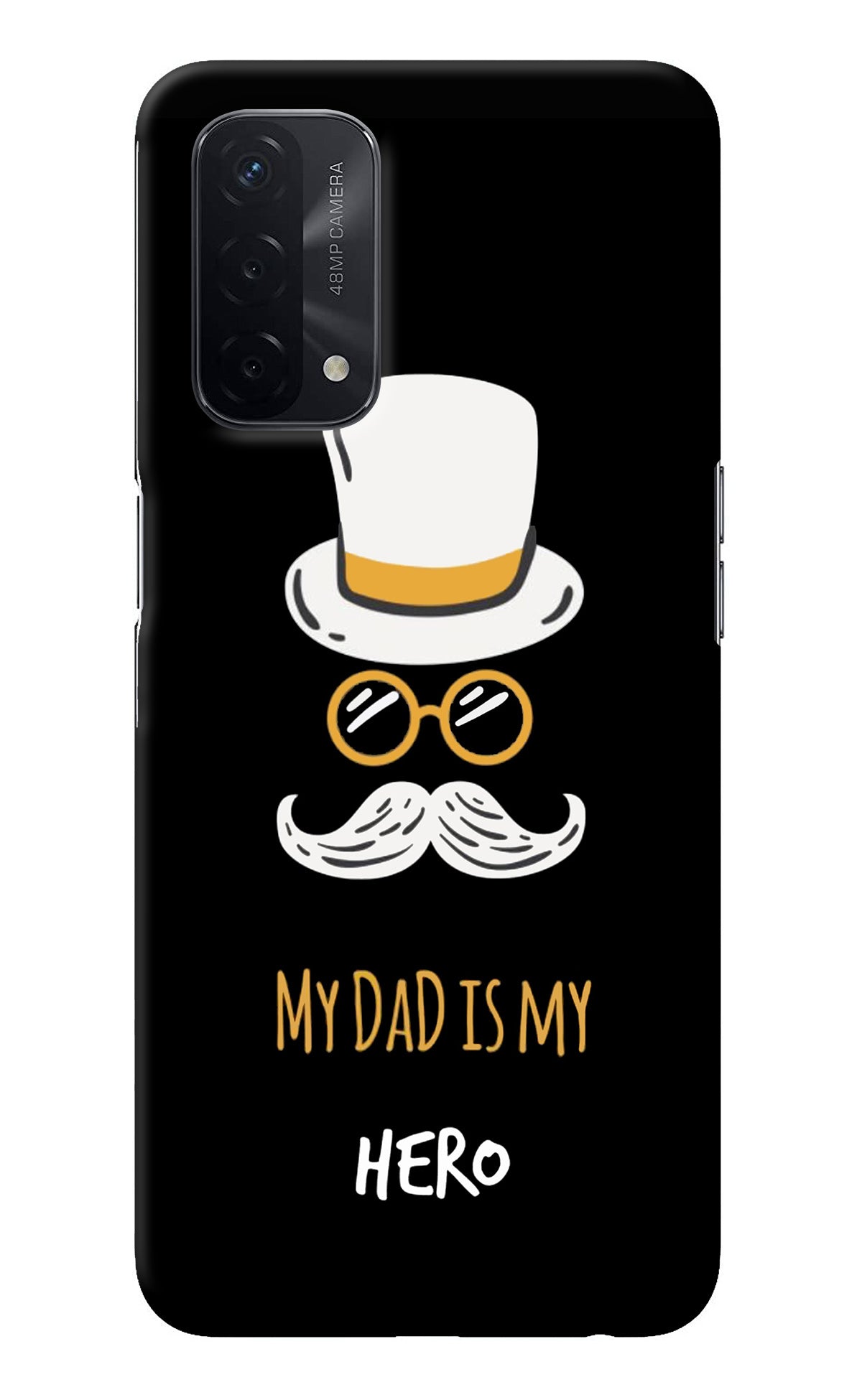 My Dad Is My Hero Oppo A74 5G Back Cover