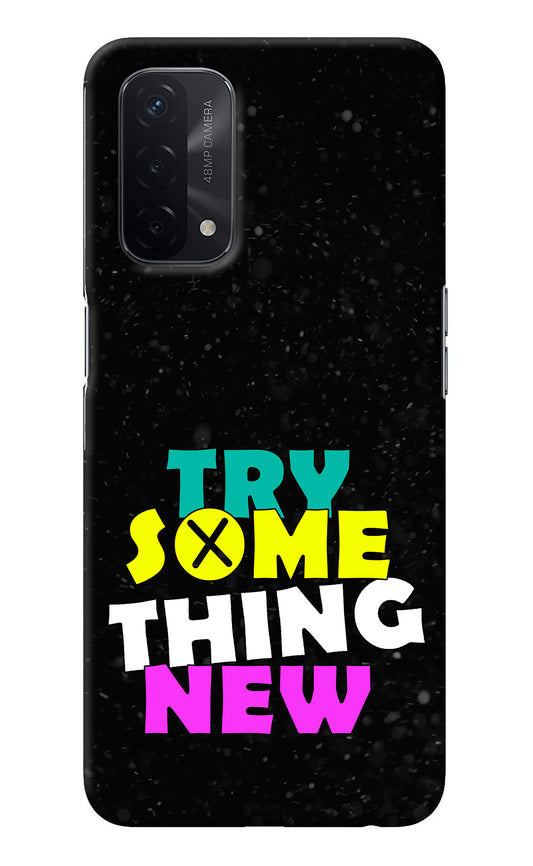 Try Something New Oppo A74 5G Back Cover