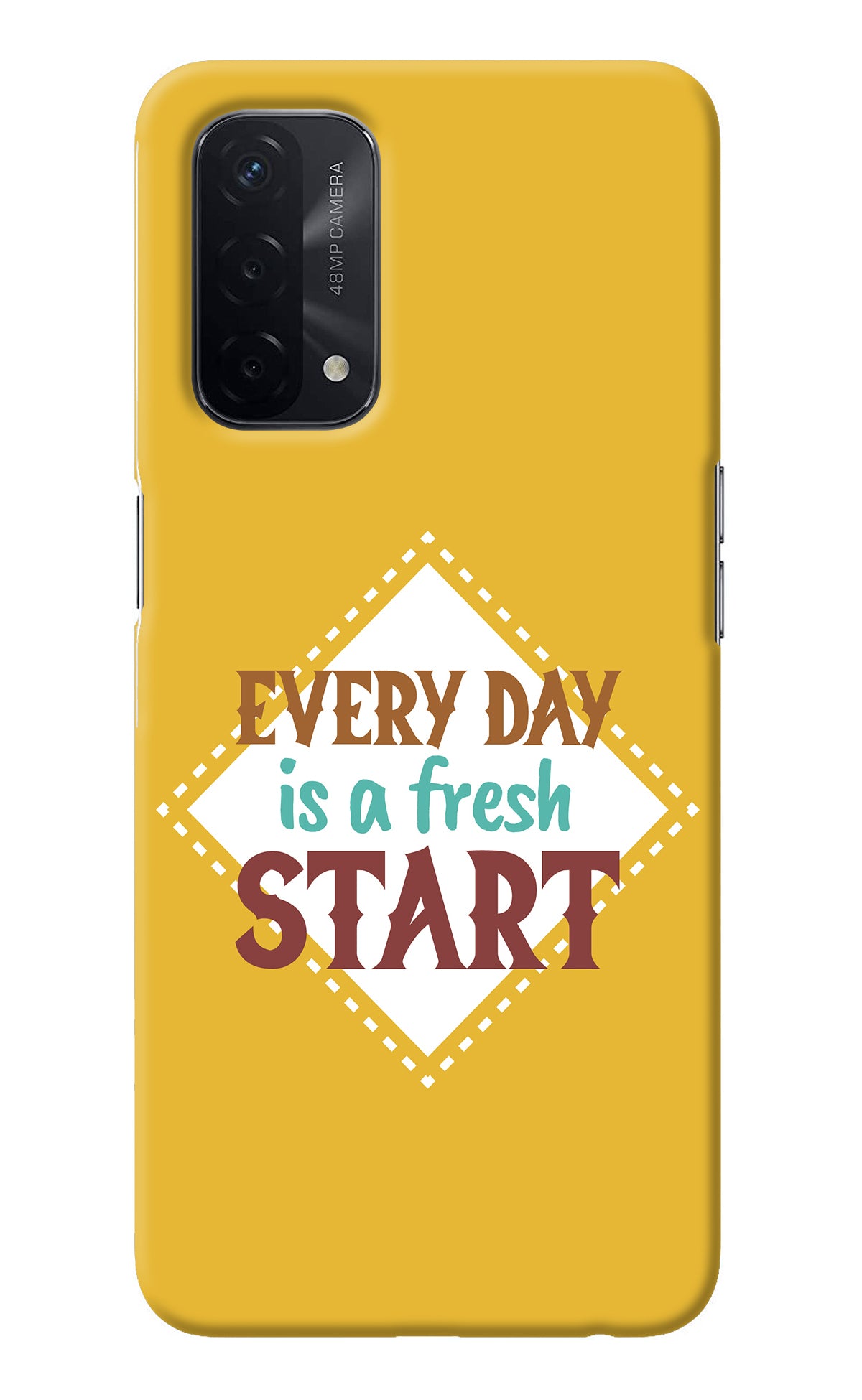 Every day is a Fresh Start Oppo A74 5G Back Cover