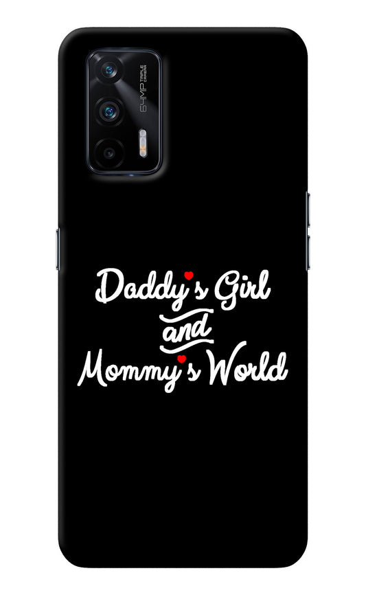 Daddy's Girl and Mommy's World Realme X7 Max Back Cover