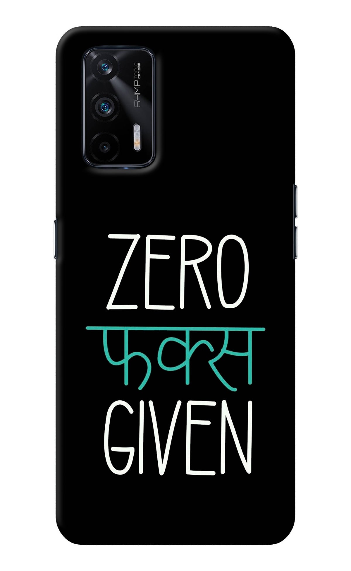 Zero Fucks Given Realme X7 Max Back Cover