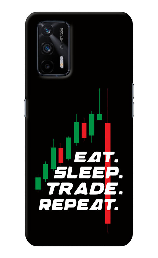 Eat Sleep Trade Repeat Realme X7 Max Back Cover