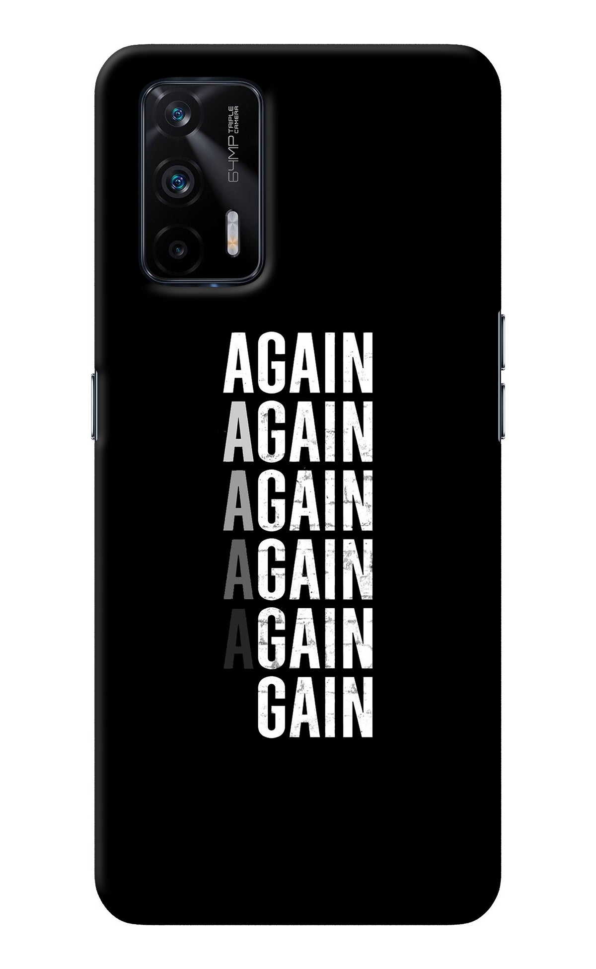 Again Again Gain Realme X7 Max Back Cover