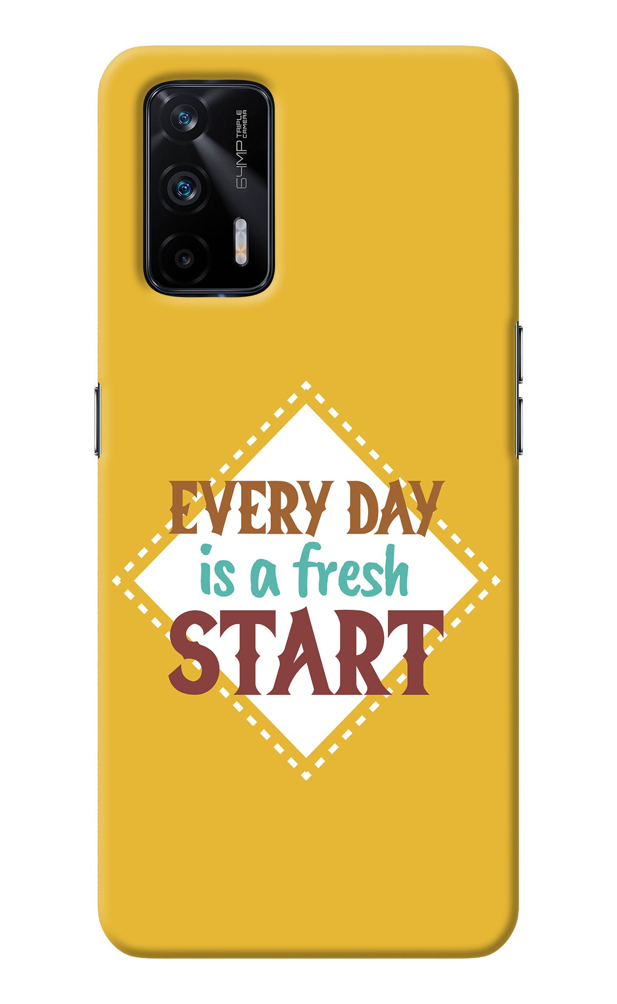 Every day is a Fresh Start Realme X7 Max Back Cover