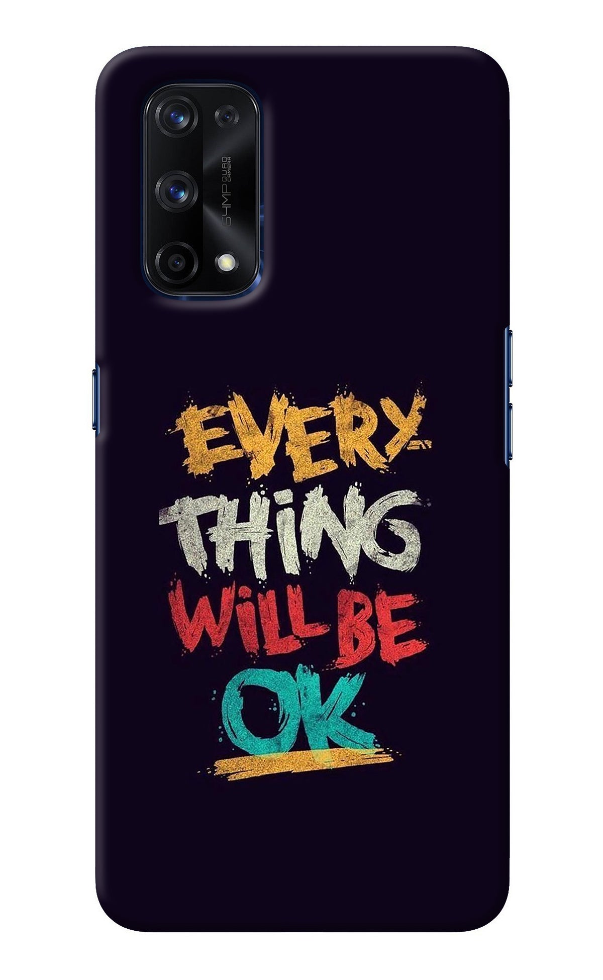 Everything Will Be Ok Realme X7 Pro Back Cover