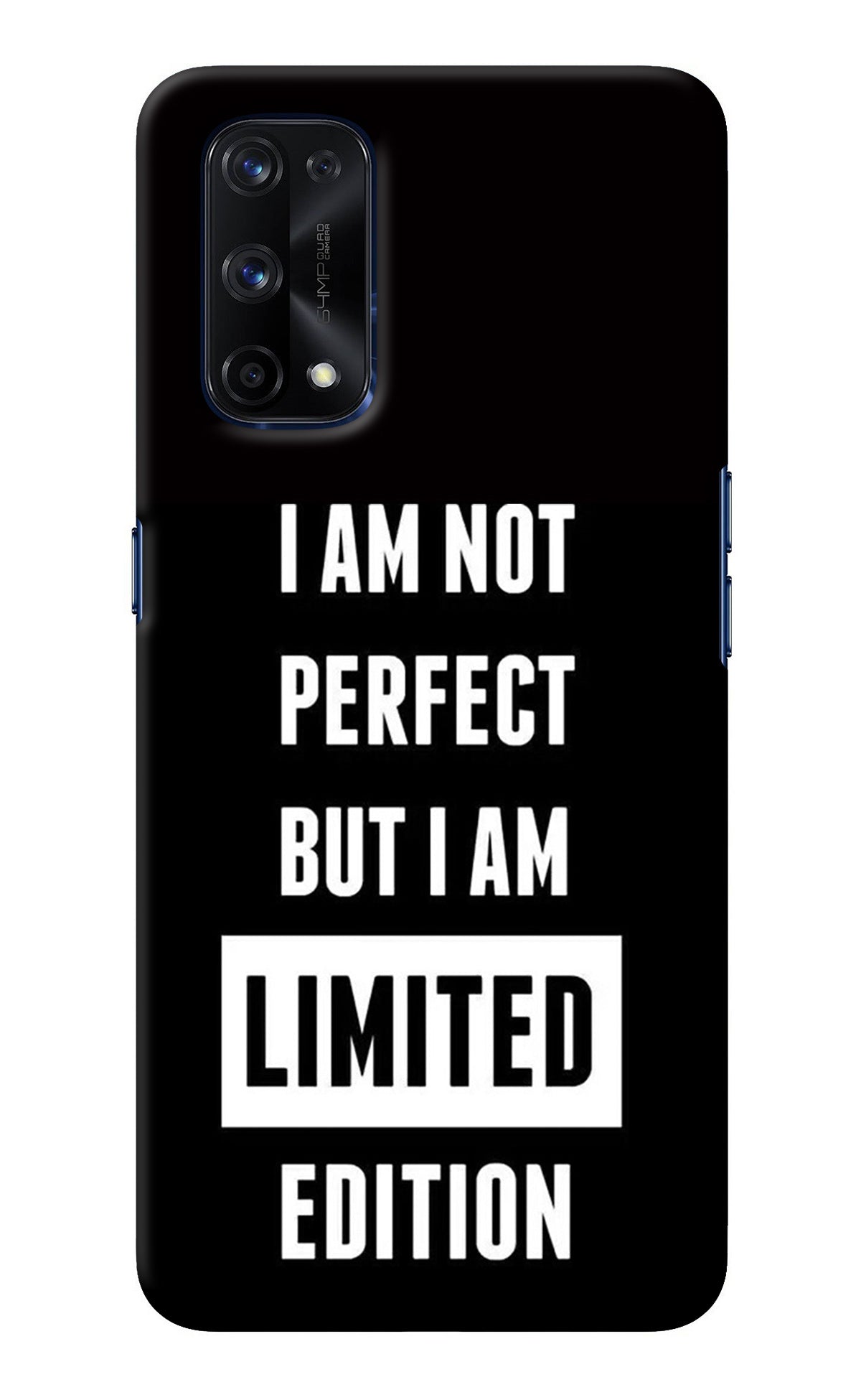 I Am Not Perfect But I Am Limited Edition Realme X7 Pro Back Cover