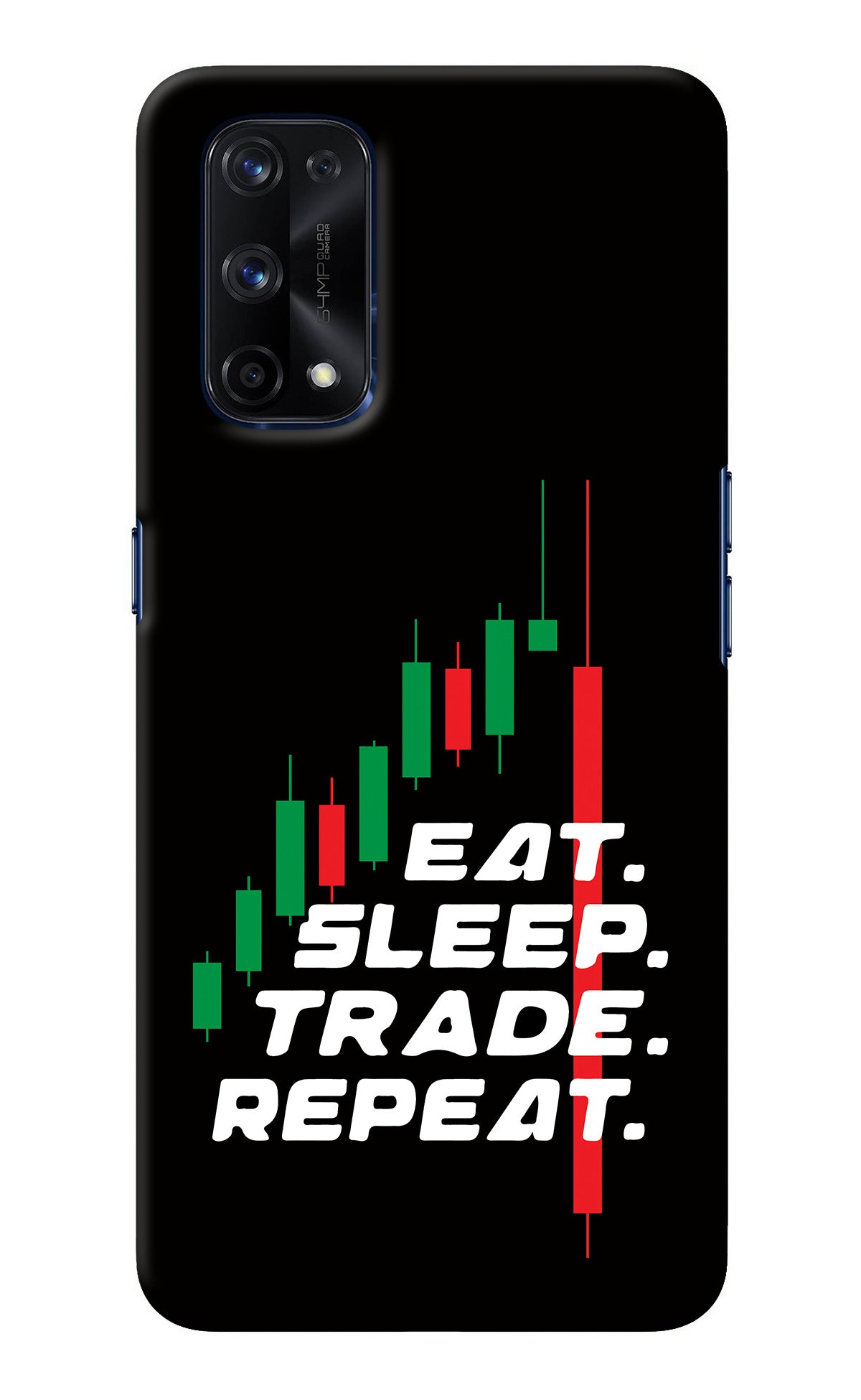 Eat Sleep Trade Repeat Realme X7 Pro Back Cover