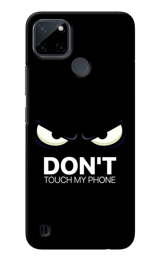 Don'T Touch My Phone Realme C21Y/C25Y Back Cover