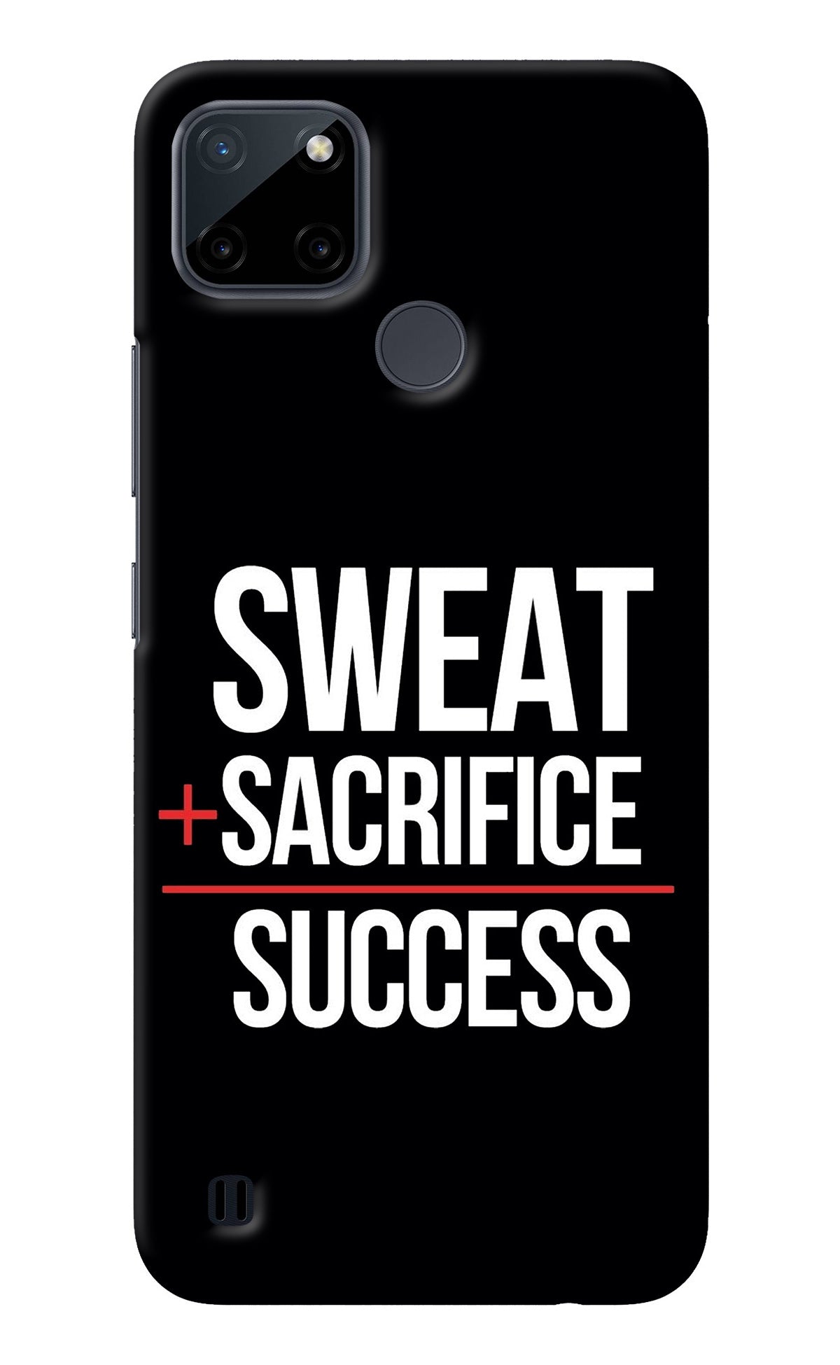 Sweat Sacrifice Success Realme C21Y/C25Y Back Cover