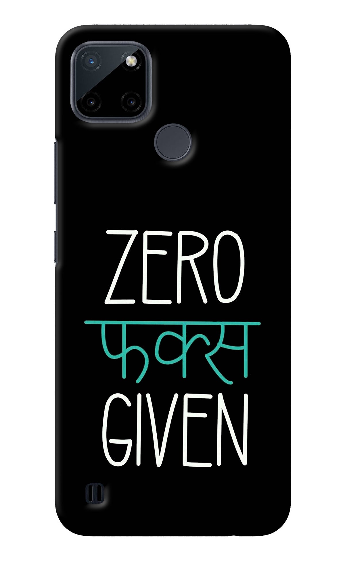 Zero Fucks Given Realme C21Y/C25Y Back Cover