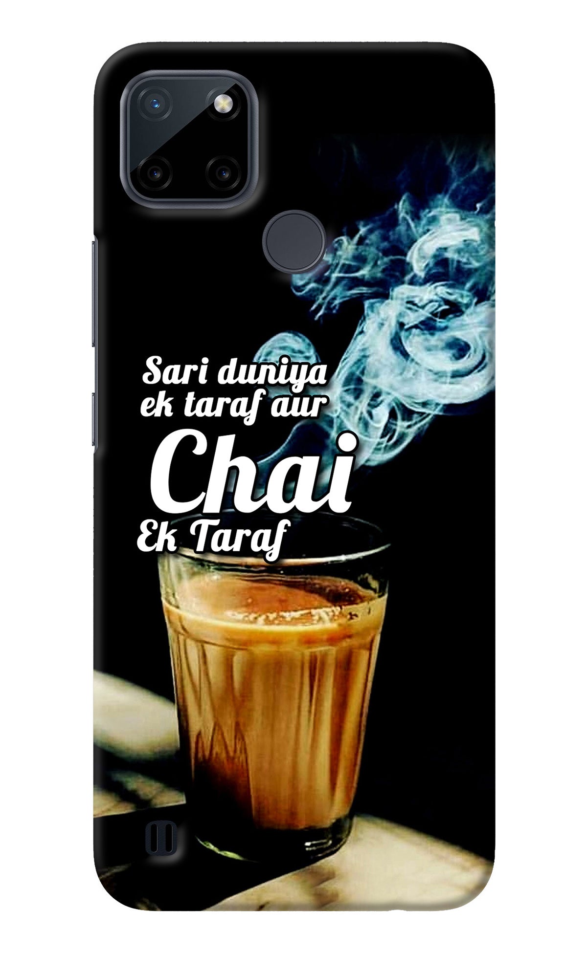 Chai Ek Taraf Quote Realme C21Y/C25Y Back Cover