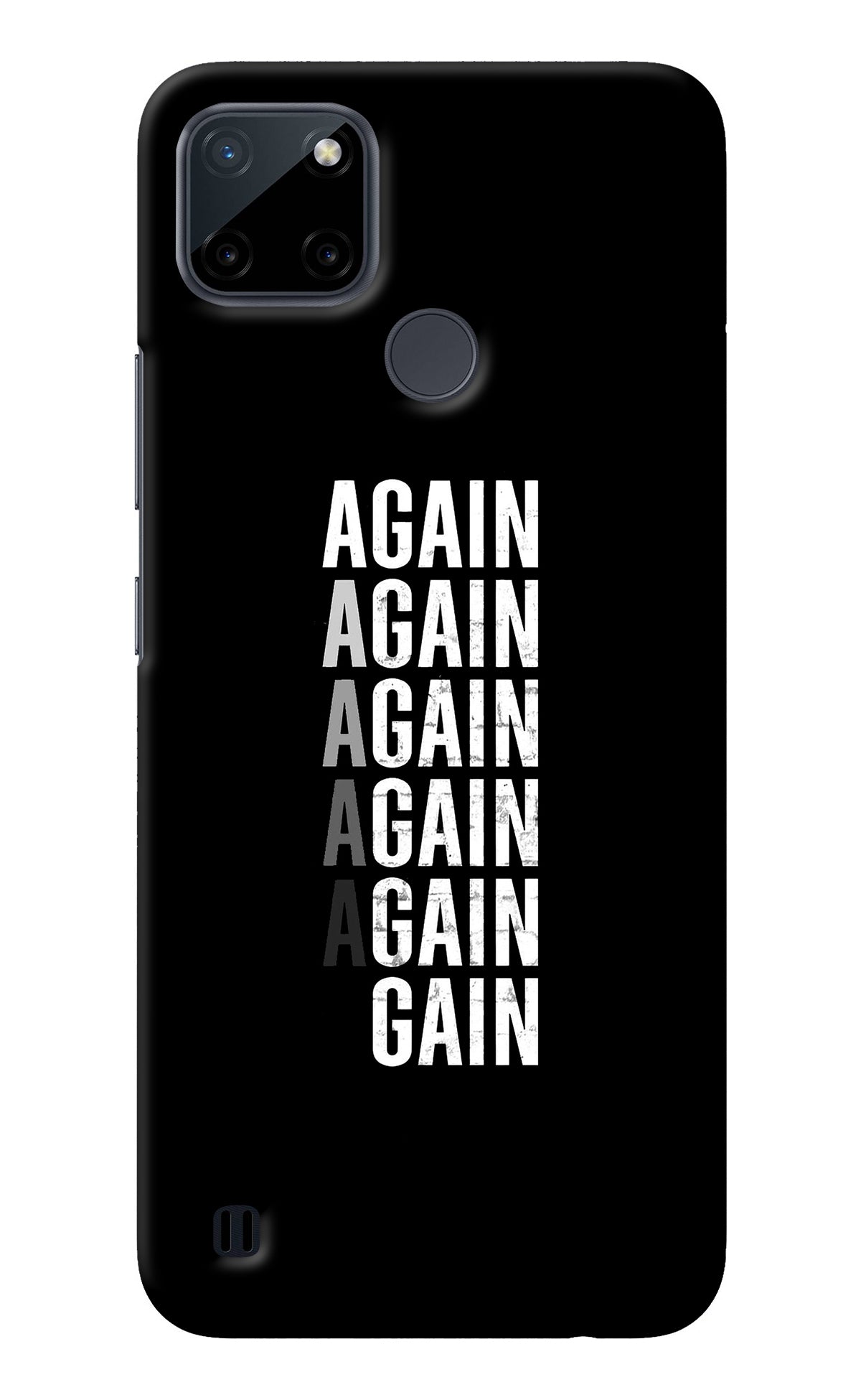 Again Again Gain Realme C21Y/C25Y Back Cover