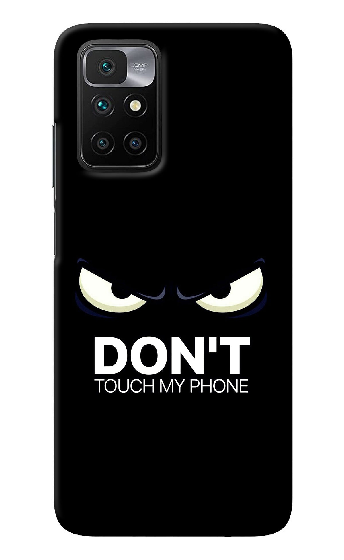 Don'T Touch My Phone Redmi 10 Prime Back Cover