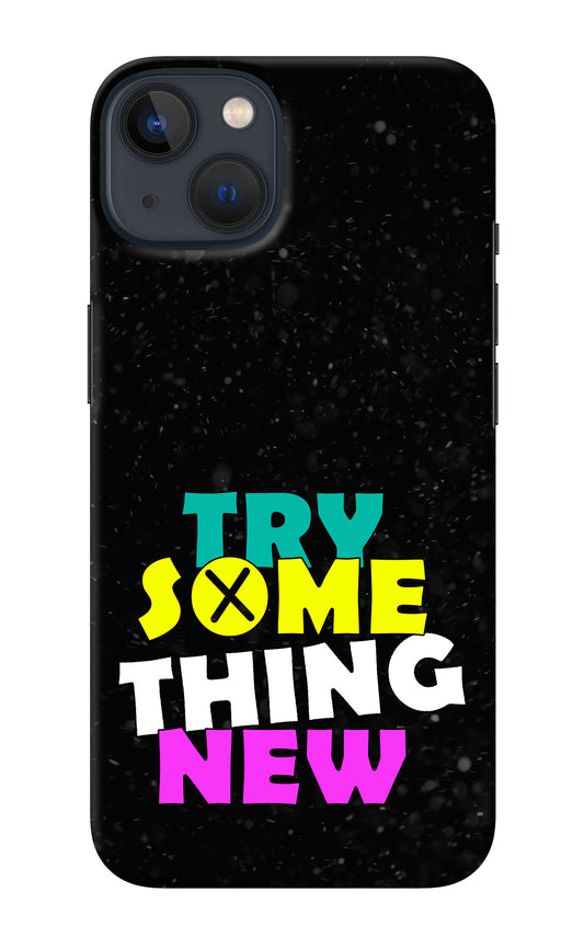 Try Something New iPhone 13 Back Cover