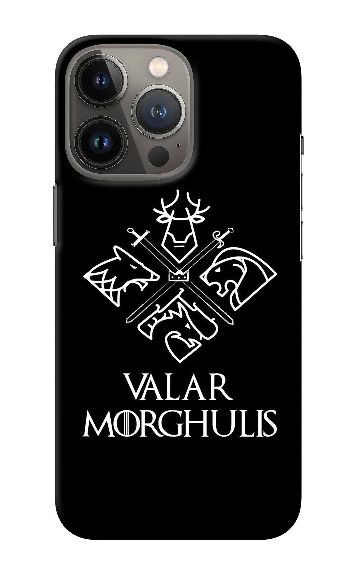 Valar Morghulis | Game Of Thrones iPhone 13 Pro Back Cover