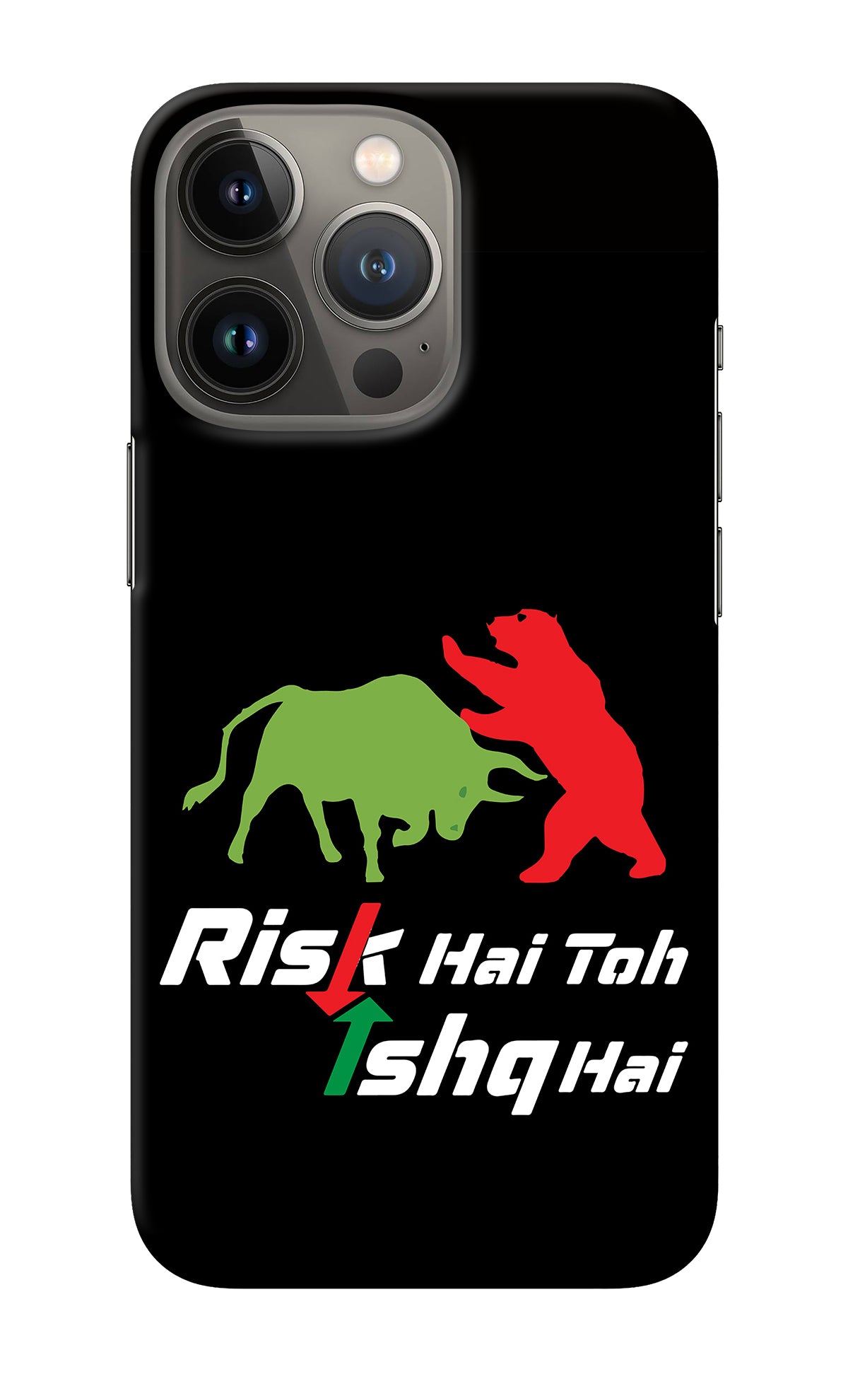 Risk Hai Toh Ishq Hai iPhone 13 Pro Back Cover