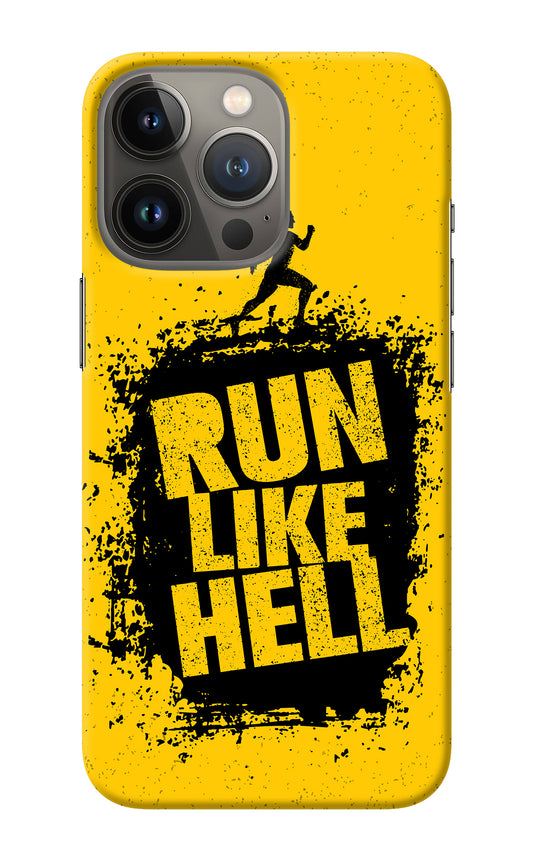 Run Like Hell iPhone 13 Pro Back Cover