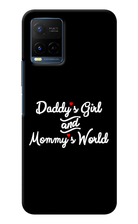 Daddy's Girl and Mommy's World Vivo Y21/Y21s/Y33s Back Cover