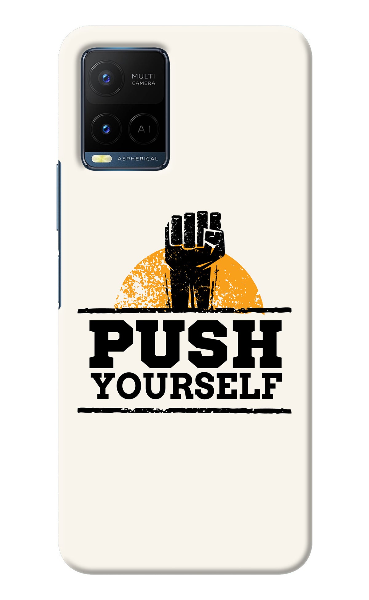 Push Yourself Vivo Y21/Y21s/Y33s Back Cover