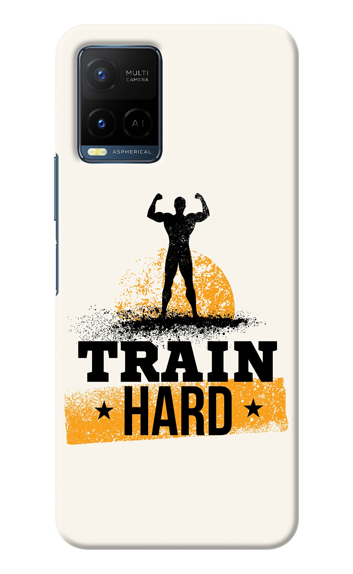 Train Hard Vivo Y21/Y21s/Y33s Back Cover