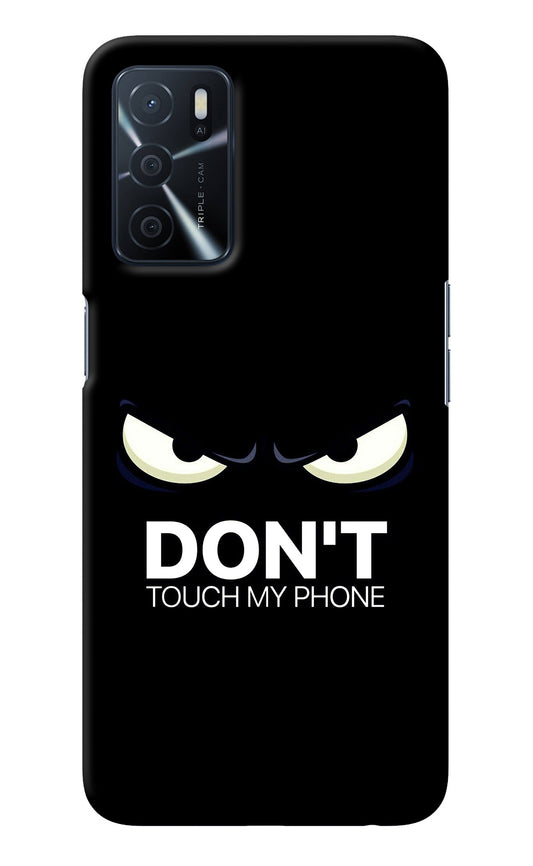 Don'T Touch My Phone Oppo A16 Back Cover