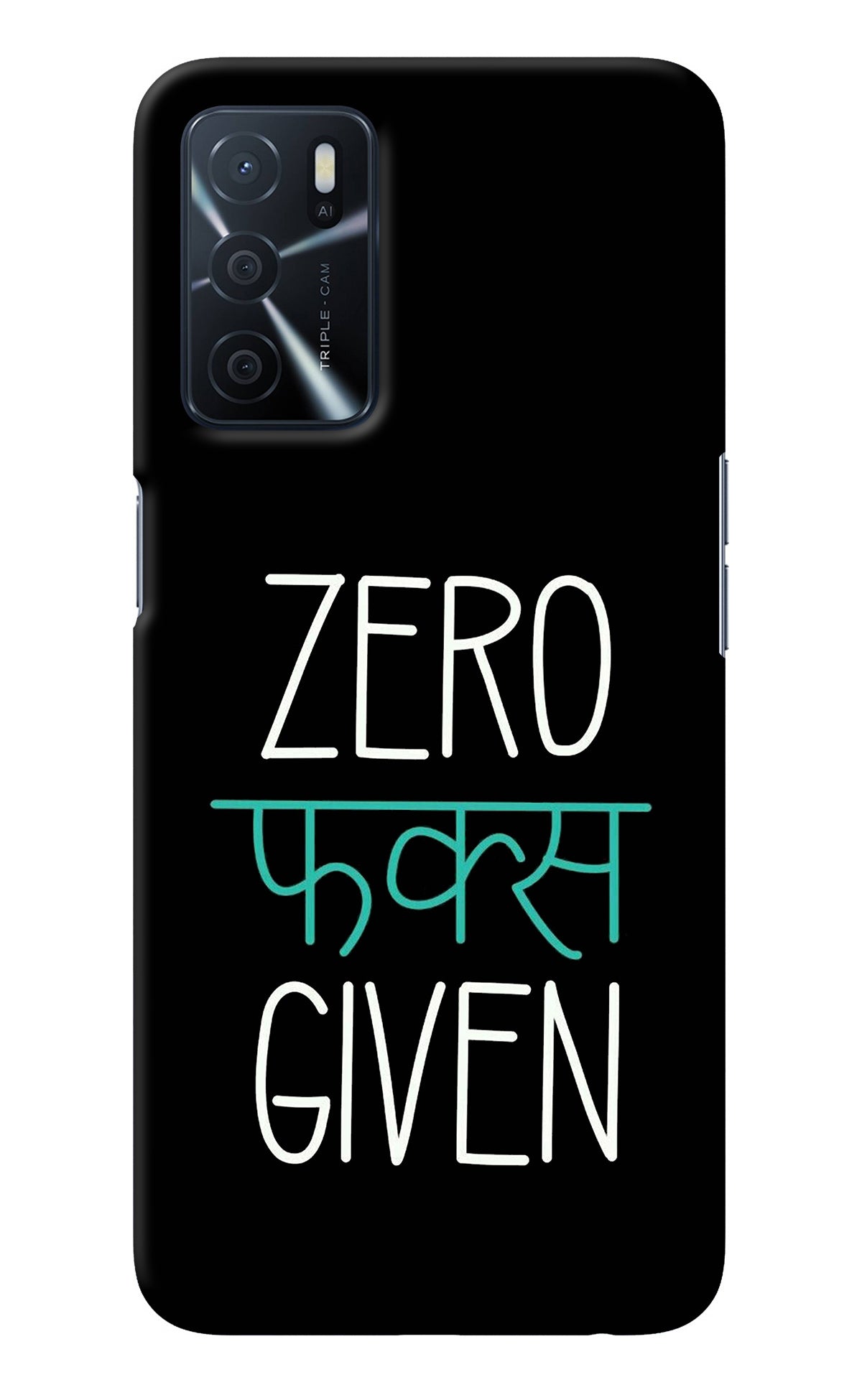 Zero Fucks Given Oppo A16 Back Cover