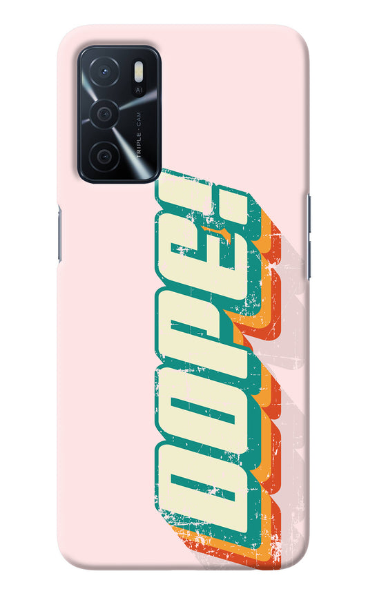 Dope Oppo A16 Back Cover