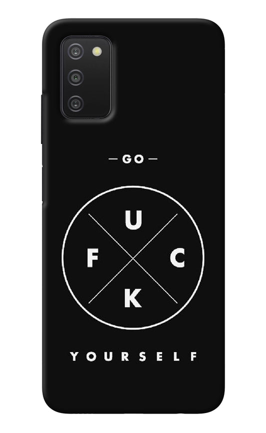 Go Fuck Yourself Samsung A03s Back Cover