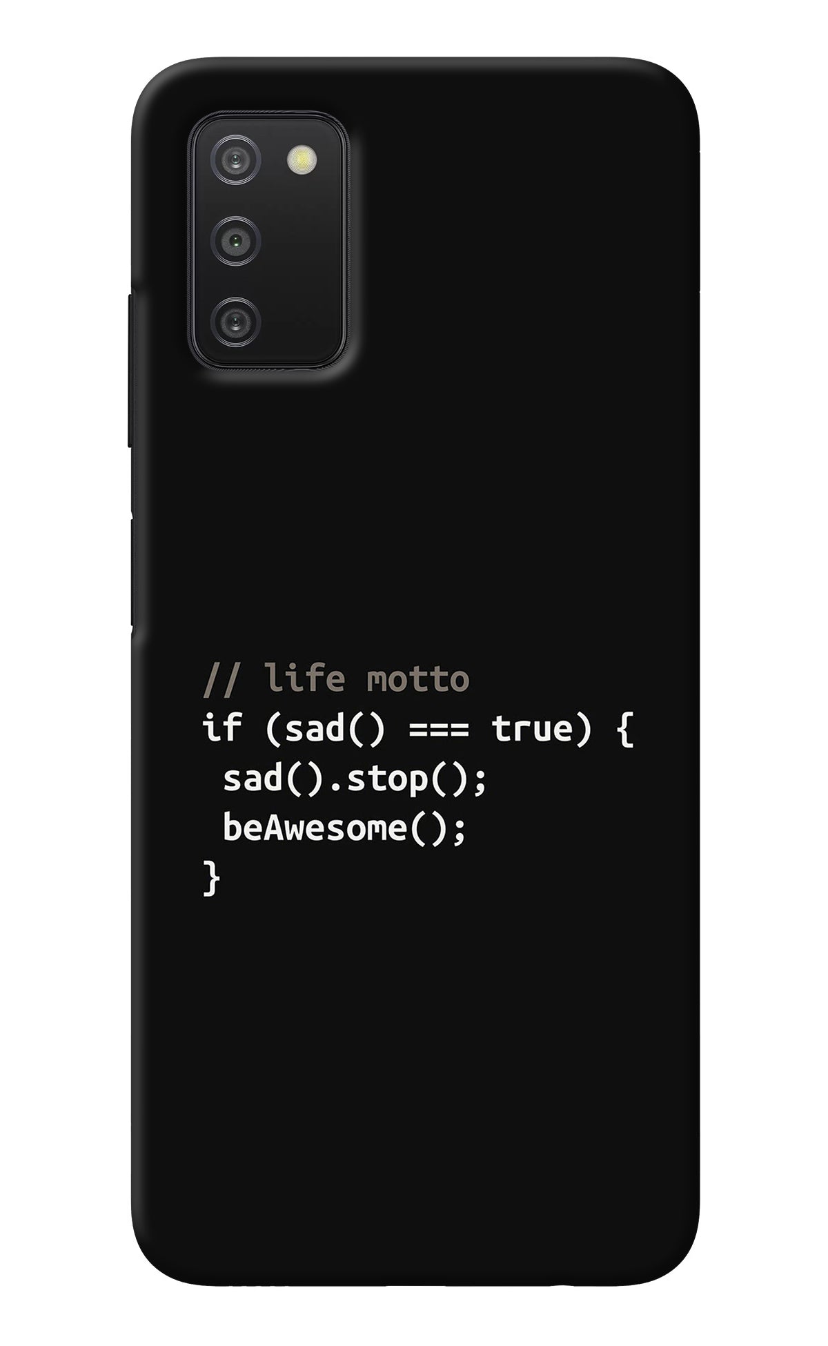 Life Motto Code Samsung A03s Back Cover