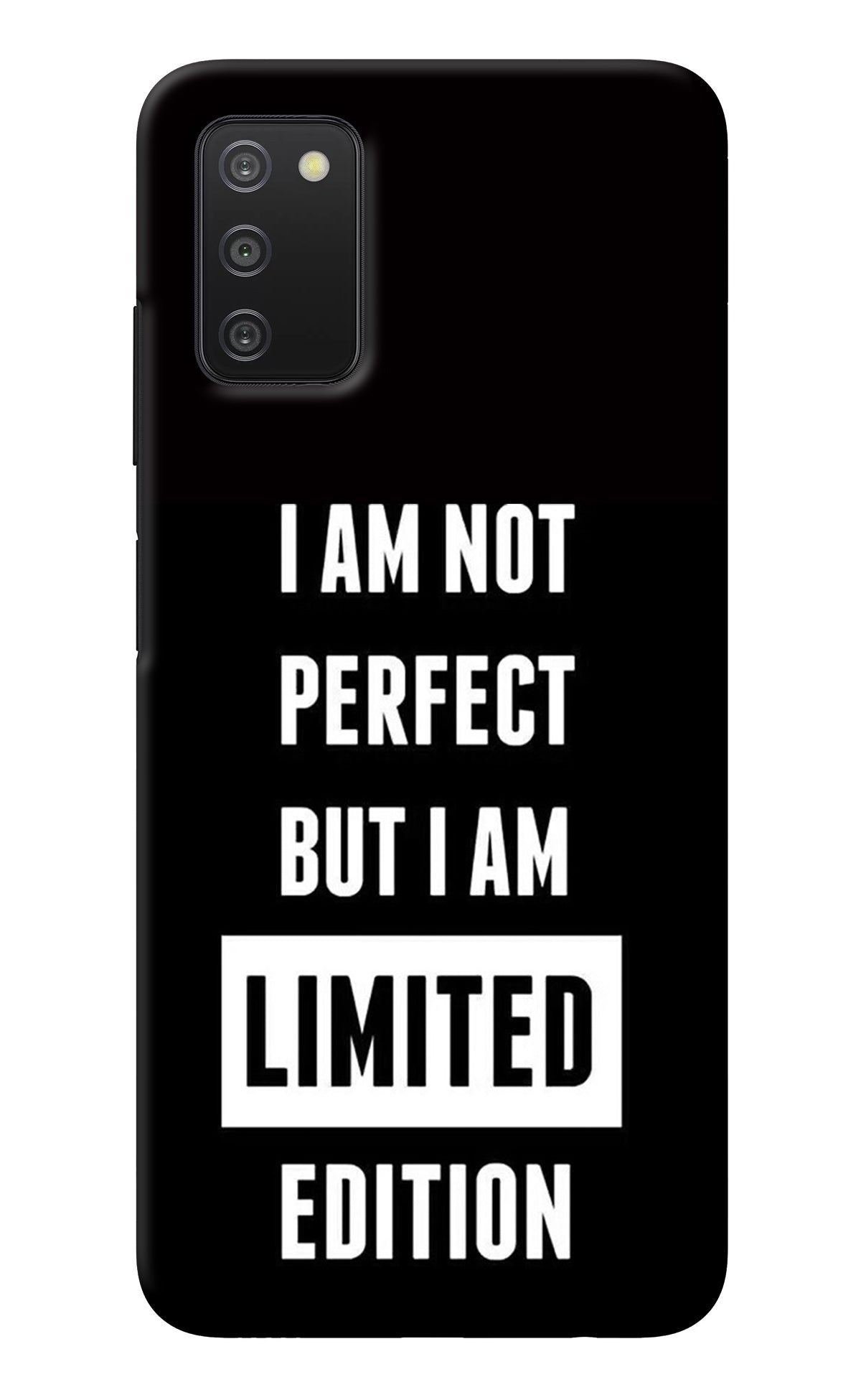 I Am Not Perfect But I Am Limited Edition Samsung A03s Back Cover