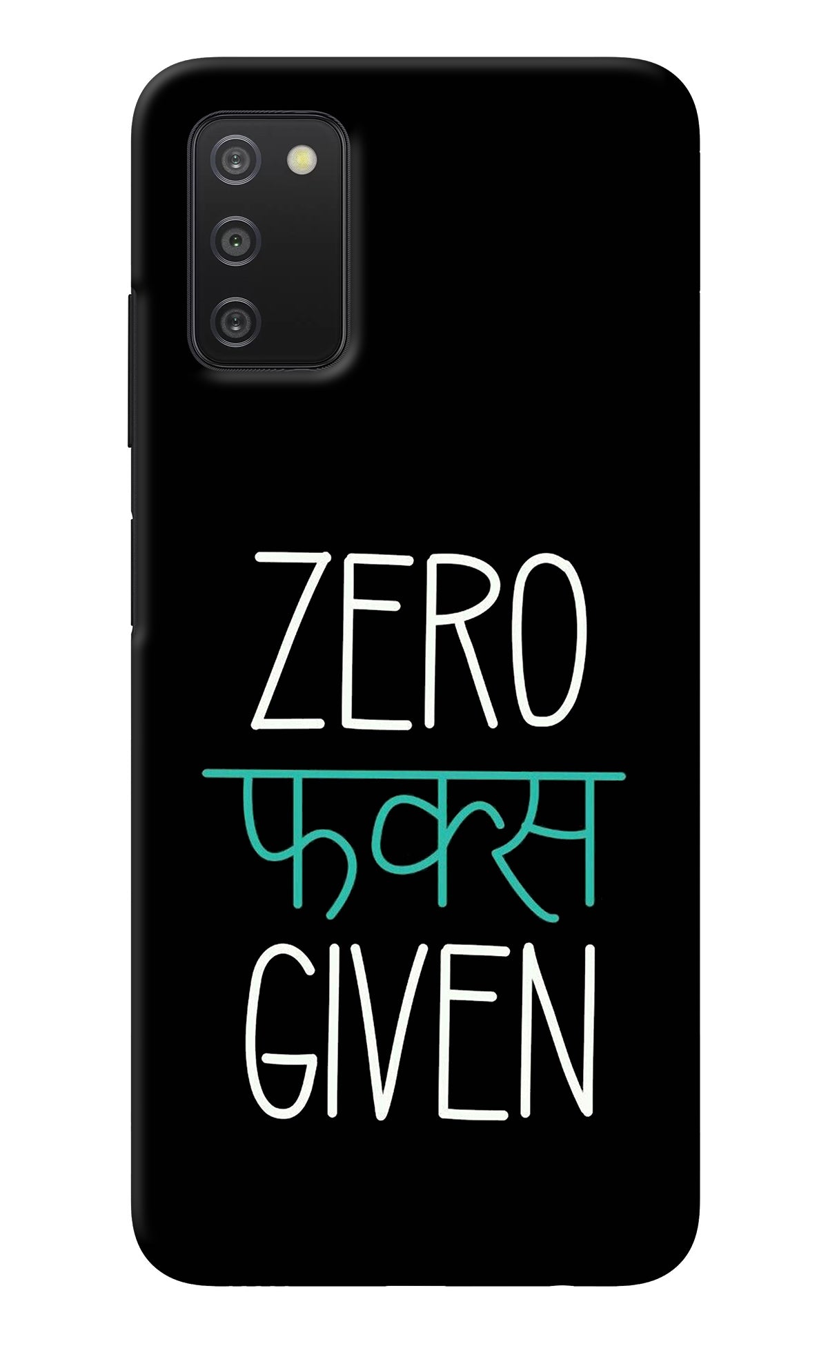 Zero Fucks Given Samsung A03s Back Cover