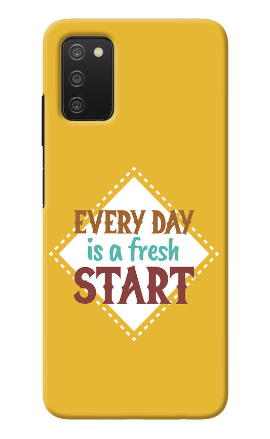 Every day is a Fresh Start Samsung A03s Back Cover