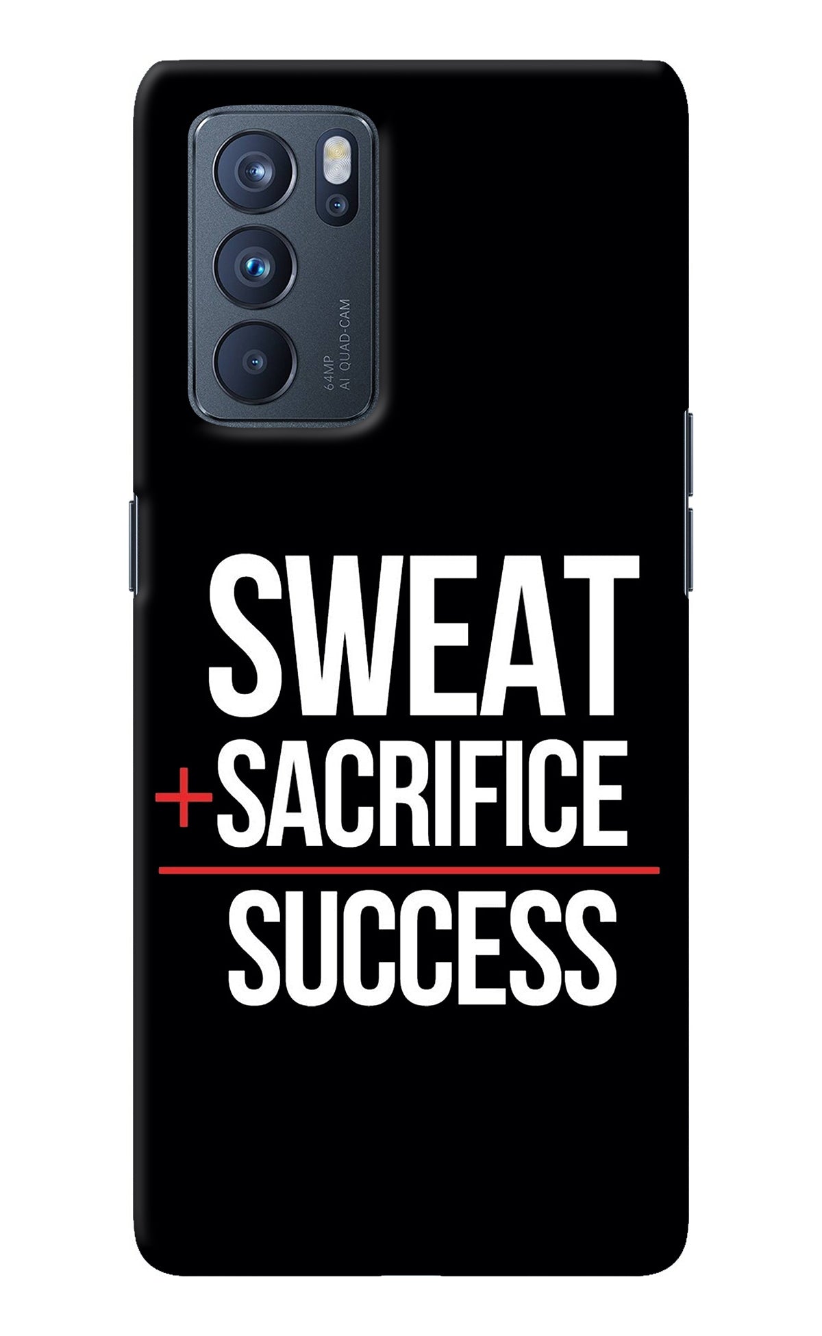 Sweat Sacrifice Success Oppo Reno6 Pro 5G Back Cover