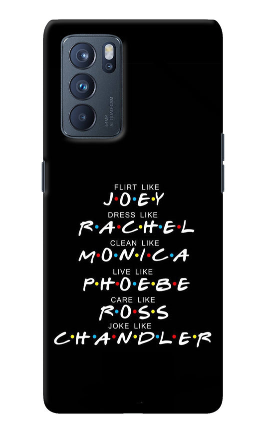 FRIENDS Character Oppo Reno6 Pro 5G Back Cover
