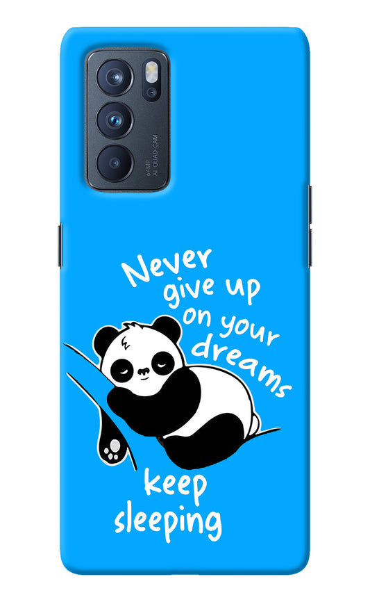 Keep Sleeping Oppo Reno6 Pro 5G Back Cover