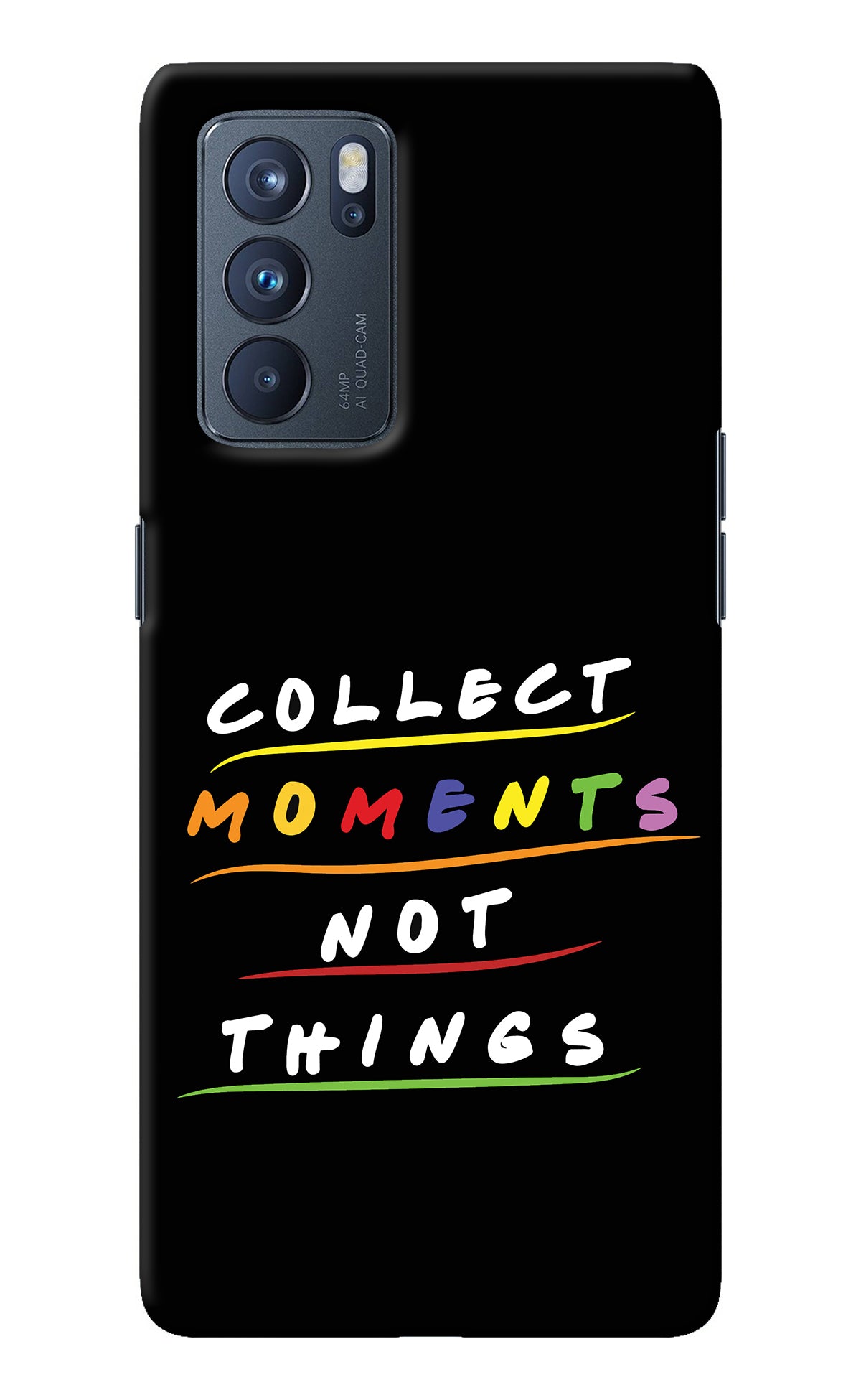 Collect Moments Not Things Oppo Reno6 Pro 5G Back Cover