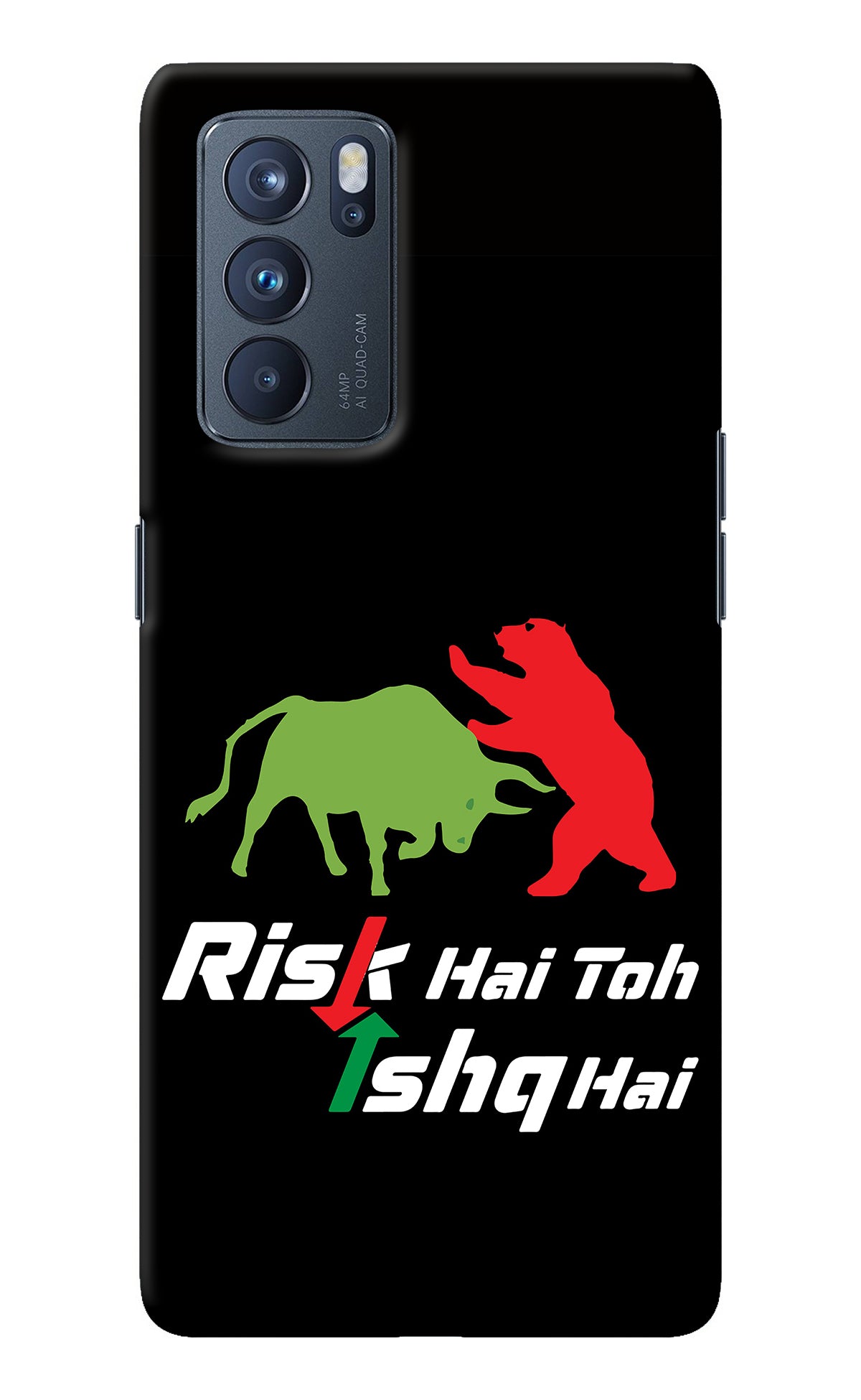 Risk Hai Toh Ishq Hai Oppo Reno6 Pro 5G Back Cover