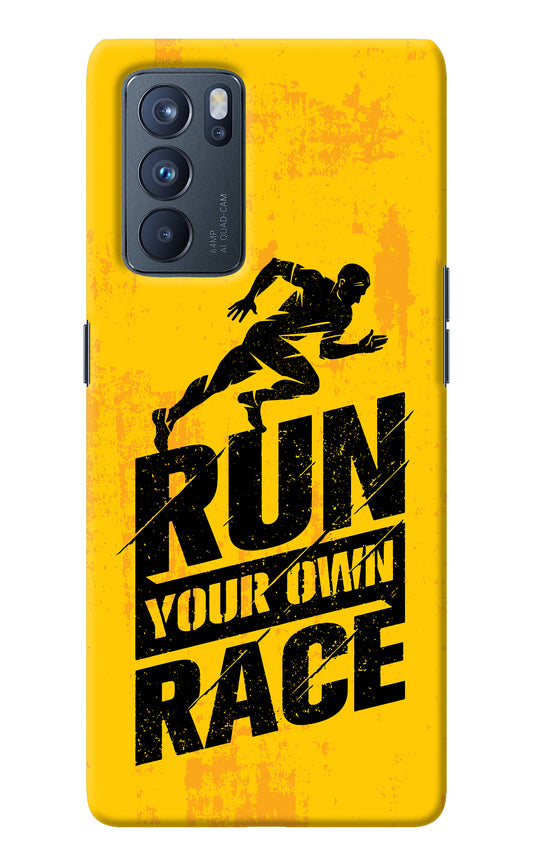Run Your Own Race Oppo Reno6 Pro 5G Back Cover