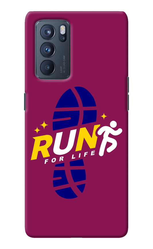 Run for Life Oppo Reno6 Pro 5G Back Cover