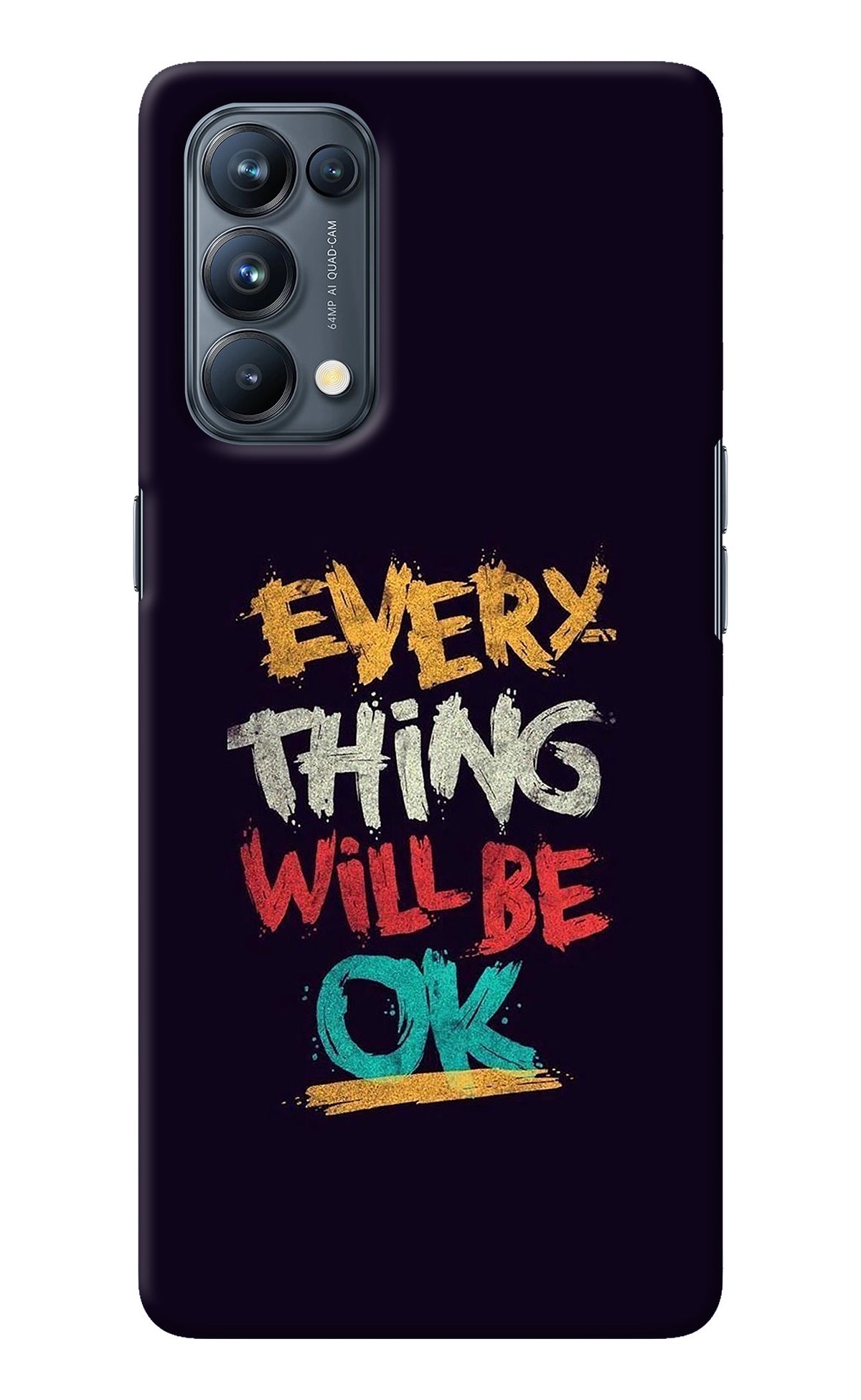 Everything Will Be Ok Oppo Reno5 Pro 5G Back Cover