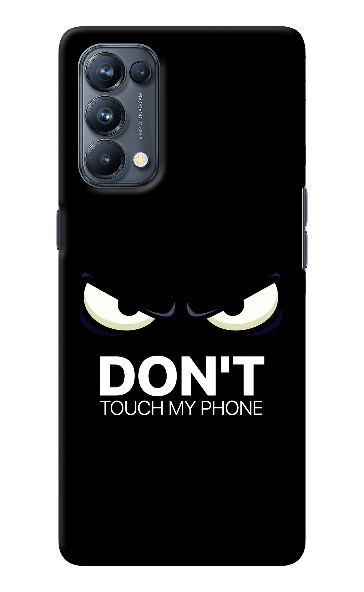 Don'T Touch My Phone Oppo Reno5 Pro 5G Back Cover