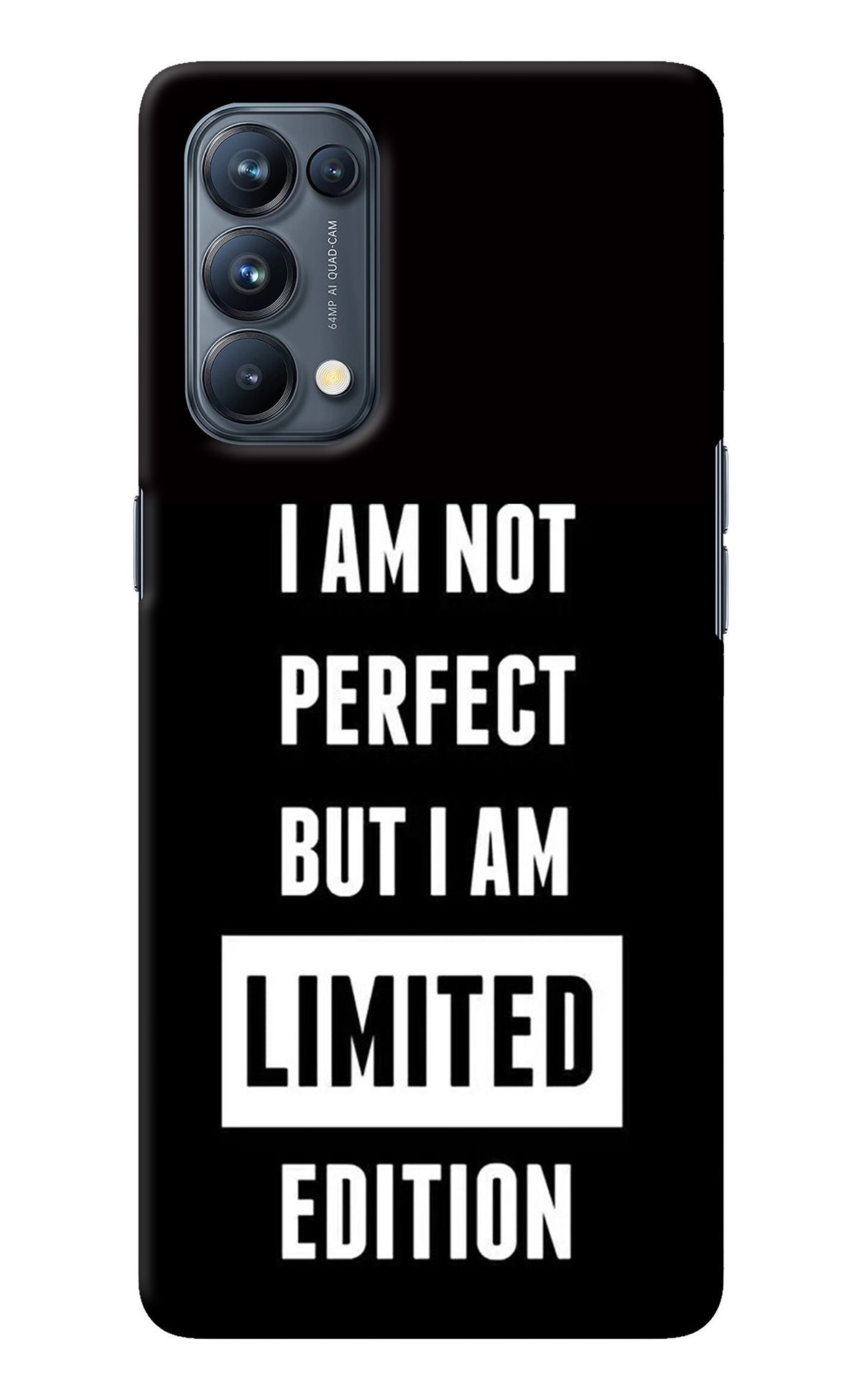 I Am Not Perfect But I Am Limited Edition Oppo Reno5 Pro 5G Back Cover