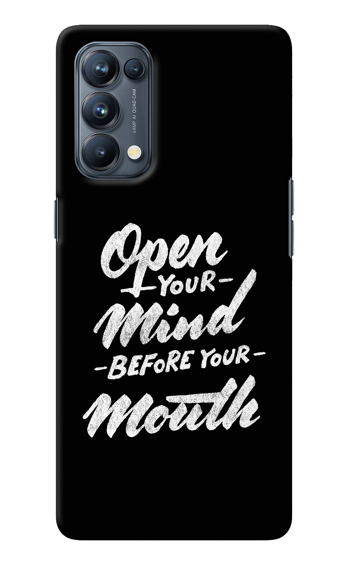 Open Your Mind Before Your Mouth Oppo Reno5 Pro 5G Back Cover