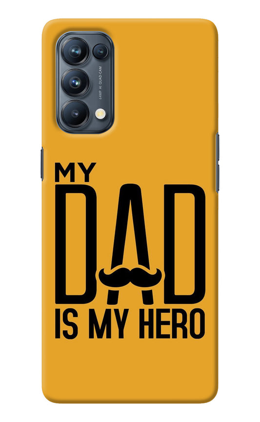 My Dad Is My Hero Oppo Reno5 Pro 5G Back Cover