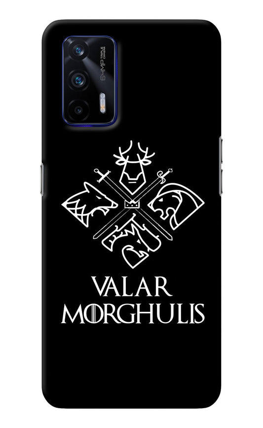 Valar Morghulis | Game Of Thrones Realme GT 5G Back Cover